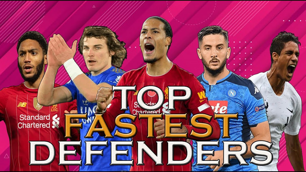 TOP Fastest defenders 2020 - Center backs in football