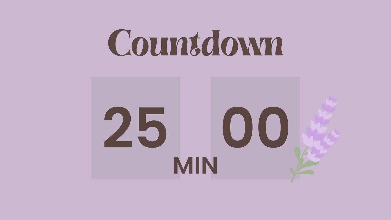 🌸 25 Minute Focus Timer | Lavendy Aesthetic for Deep Work 🌸