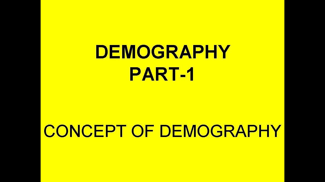 Meaning of demography