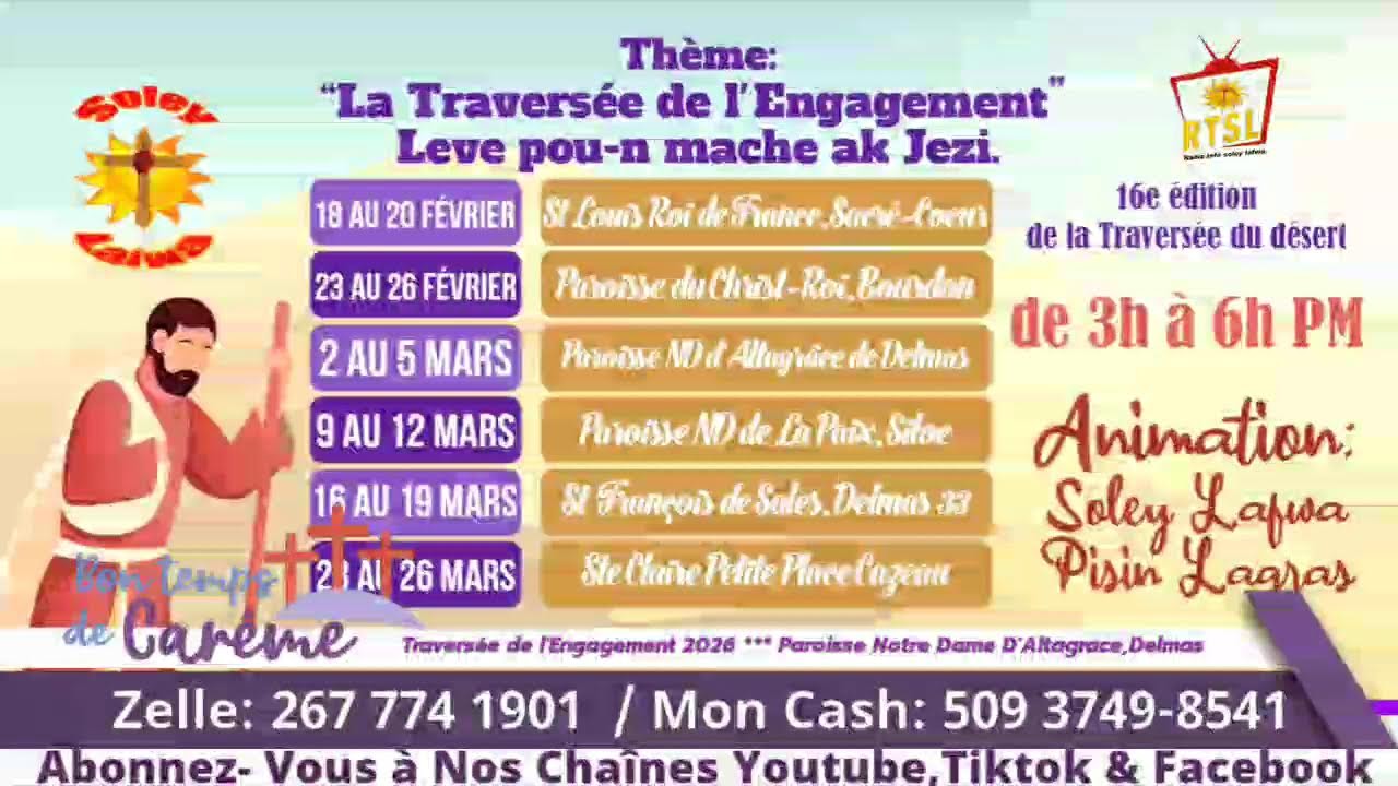 Traversée de l'Engagement 2026 *** Paroisse Notre Dame D'Altagrace ,Delmas