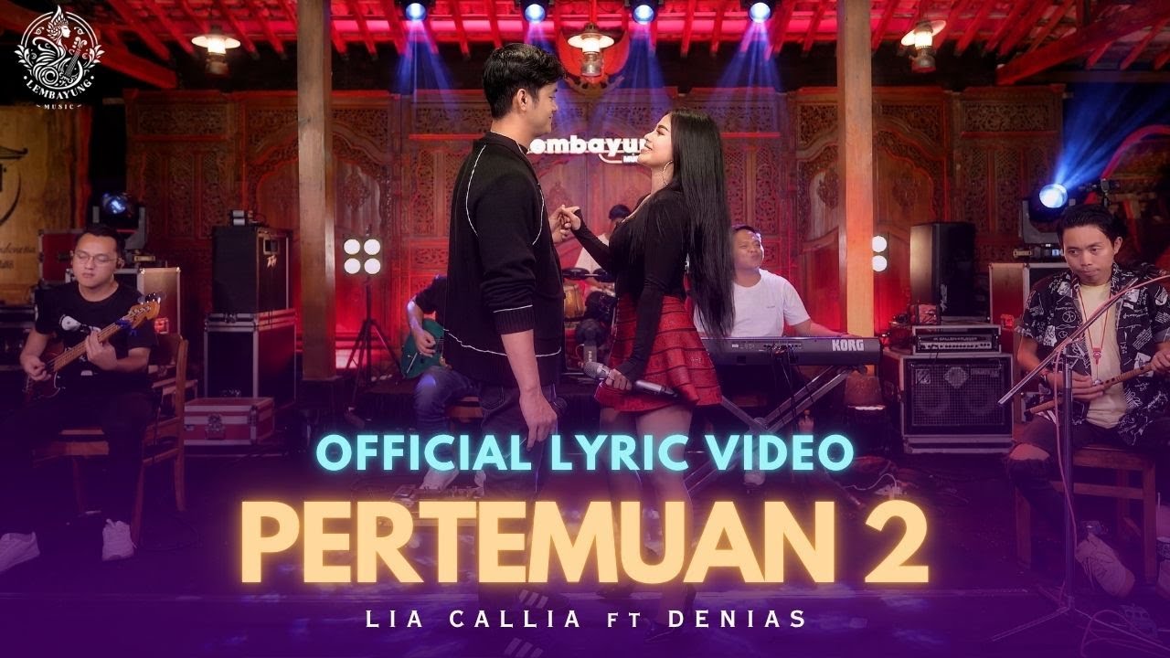 Pertemuan 2 - Lia Callia & Denias ( Official Lyric Lembayung Music )