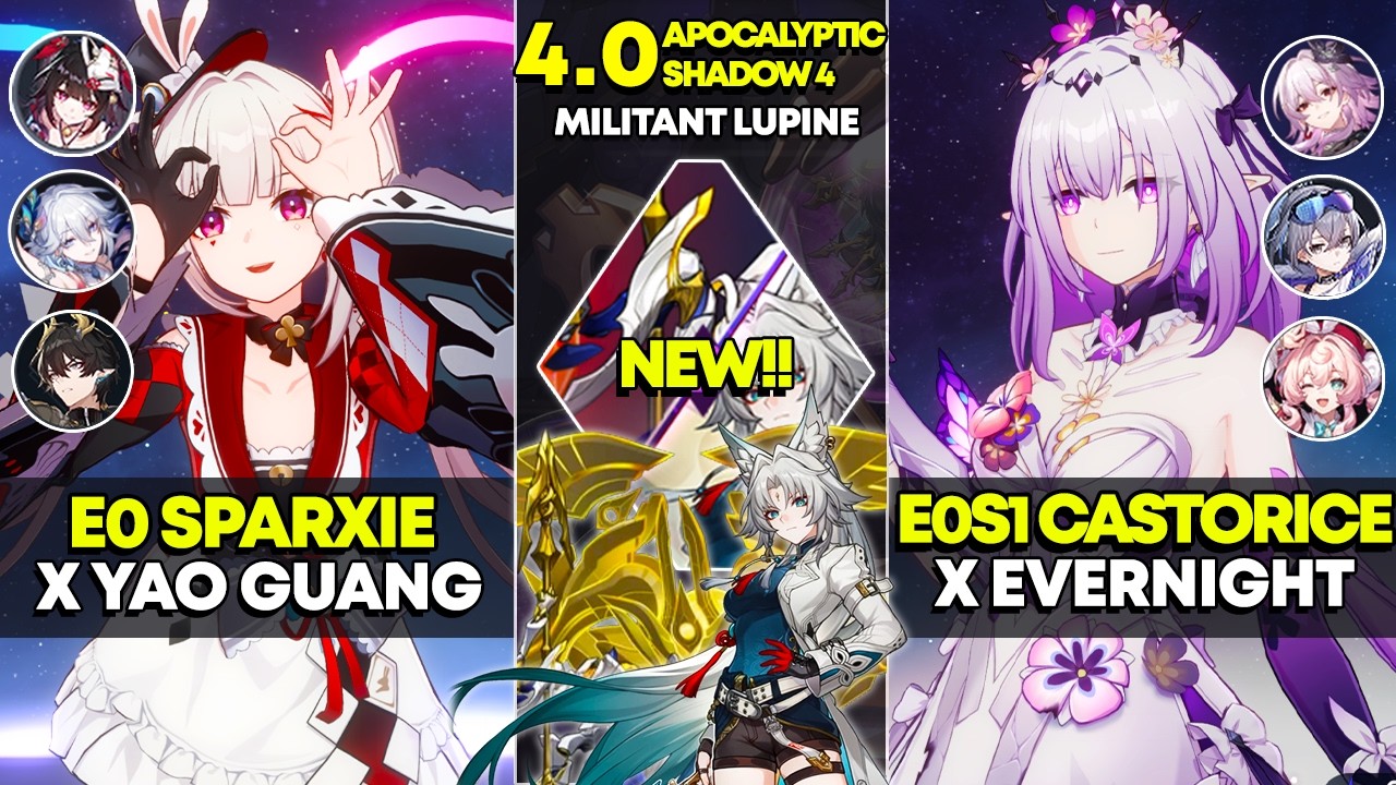 NEW Apocalyptic Shadow 4 | E0 Sparxie x YaoGuang & E0S1 Castorice x Evernight | Honkai Star Rail 4.0
