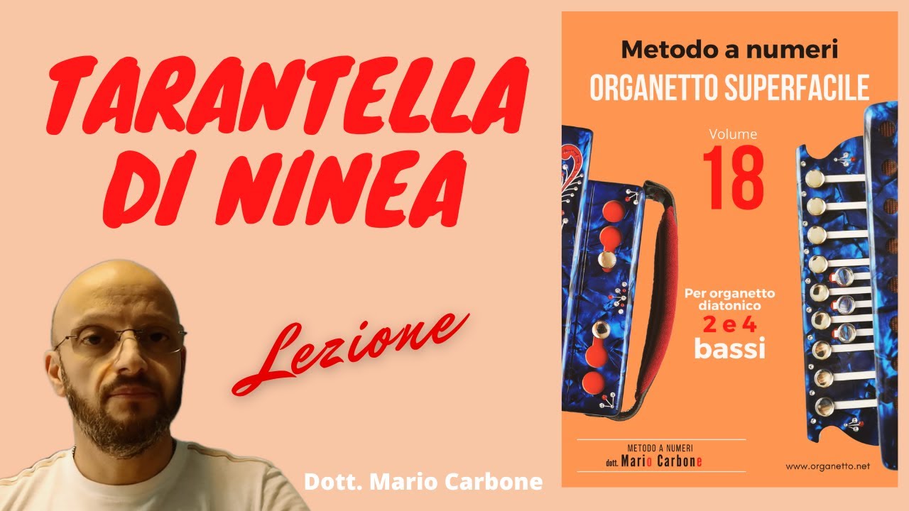 2 e 4 Bassi - Lezione  - TARANTELLA DI NINEA  - 1a Ver  - Accordion diatonic Organetto