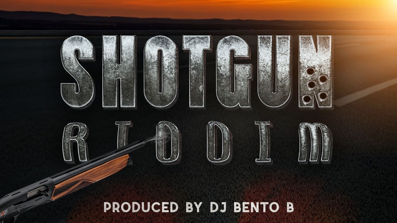 Shotgun riddim Mixtape produced by dj Bento @ReignStudioo 