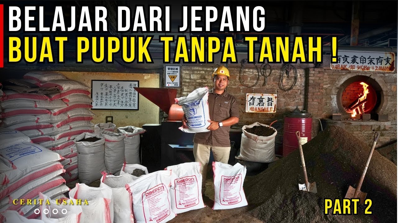 BUAT PUPUK JEPANG TANPA TANAH TANAMAN JADI CEPAT BERBUAH DAN PANEN BERLIMPAH | CERITA USAHA