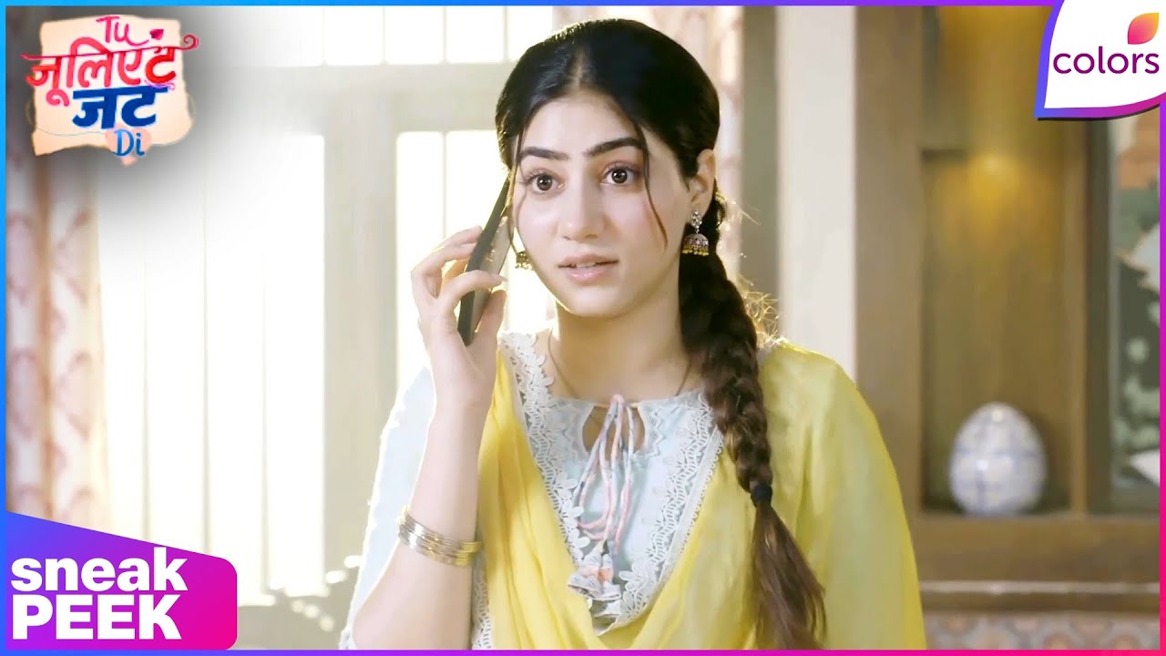 Tuu Juliet Jatt Di  | Ep. 113 | Heer Creates A Dating Profile To Trap Singhal | Sneak Peek