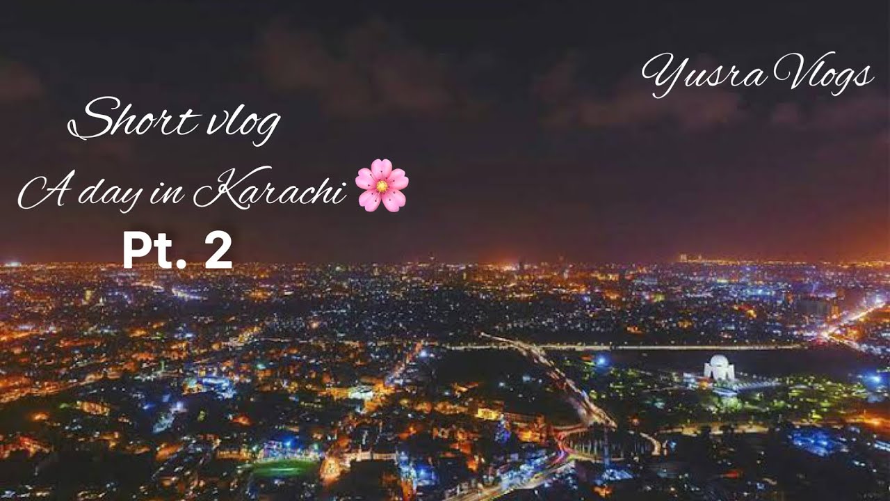 Karachi the heart of Pakistan 🇵🇰❤️ #vlog #yusravlogs #youtube