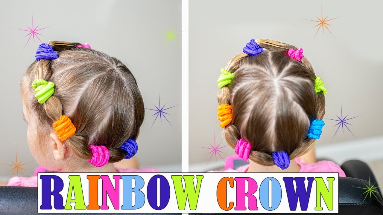 RAINBOW CROWN BRAID - LITTLE GIRL HAIRSTYLE 2018
