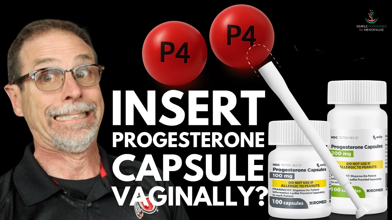 Progesterone Pills Used Vaginally &ndash; Workaround for Progesterone Intolerance