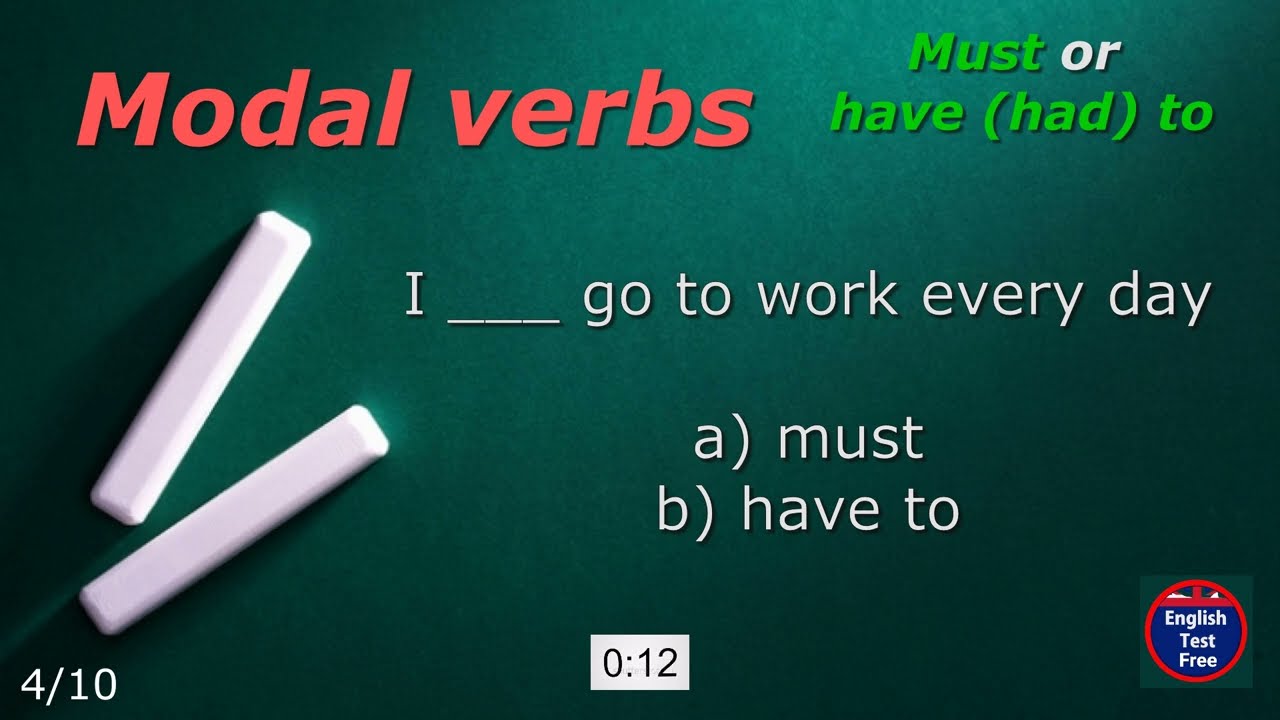 #quiz  Modal verbs _ Must or have (had) to