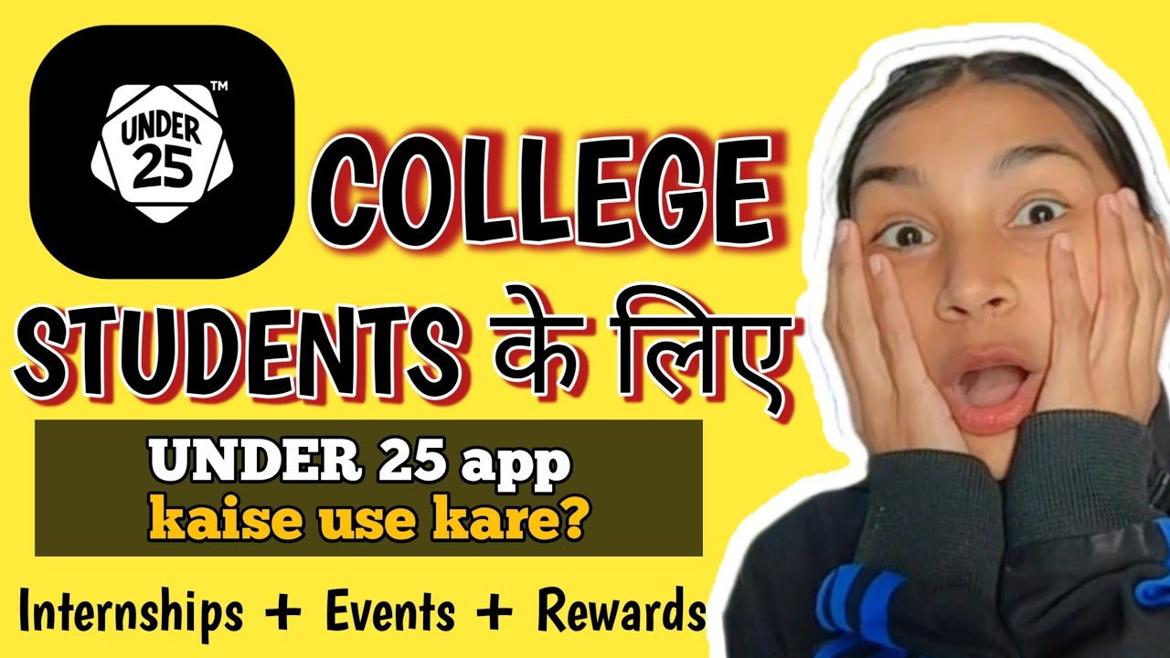 Under 25 App Kaise Use Kare ? | Full tutorial for students 🚀| new earning💸 app today 