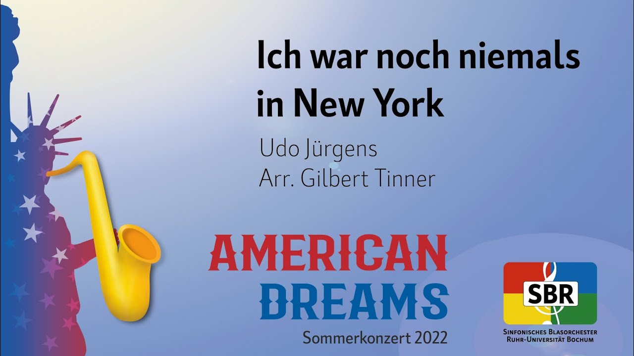 Ich war noch niemals in New York - Udo Jürgens / Arr. Gilbert Tinner [SBR]