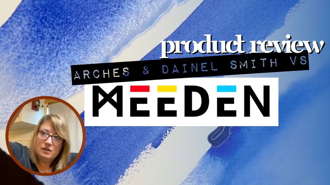 Meeden Product Review // Arches & Daniel Smith vs. Meeden