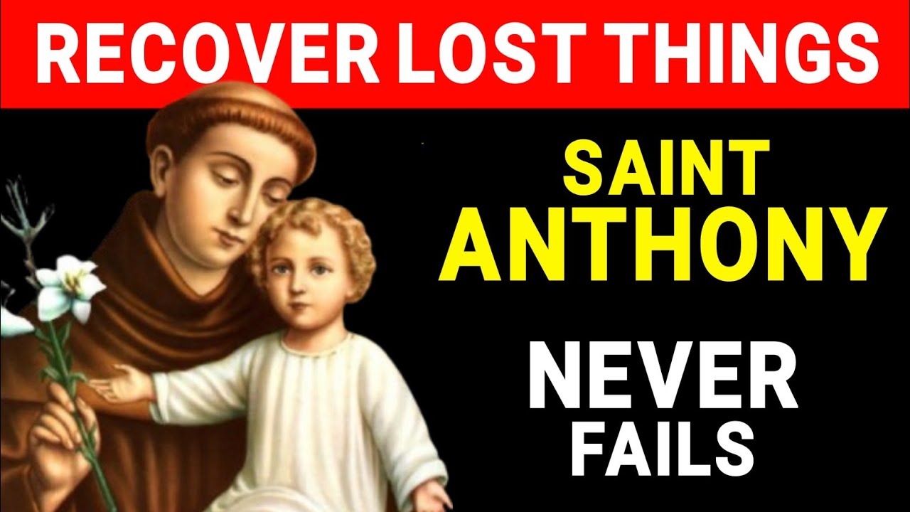 ❤️Miraculous Prayer to Saint Anthony for Lost Things | St. Anthony Of Padua