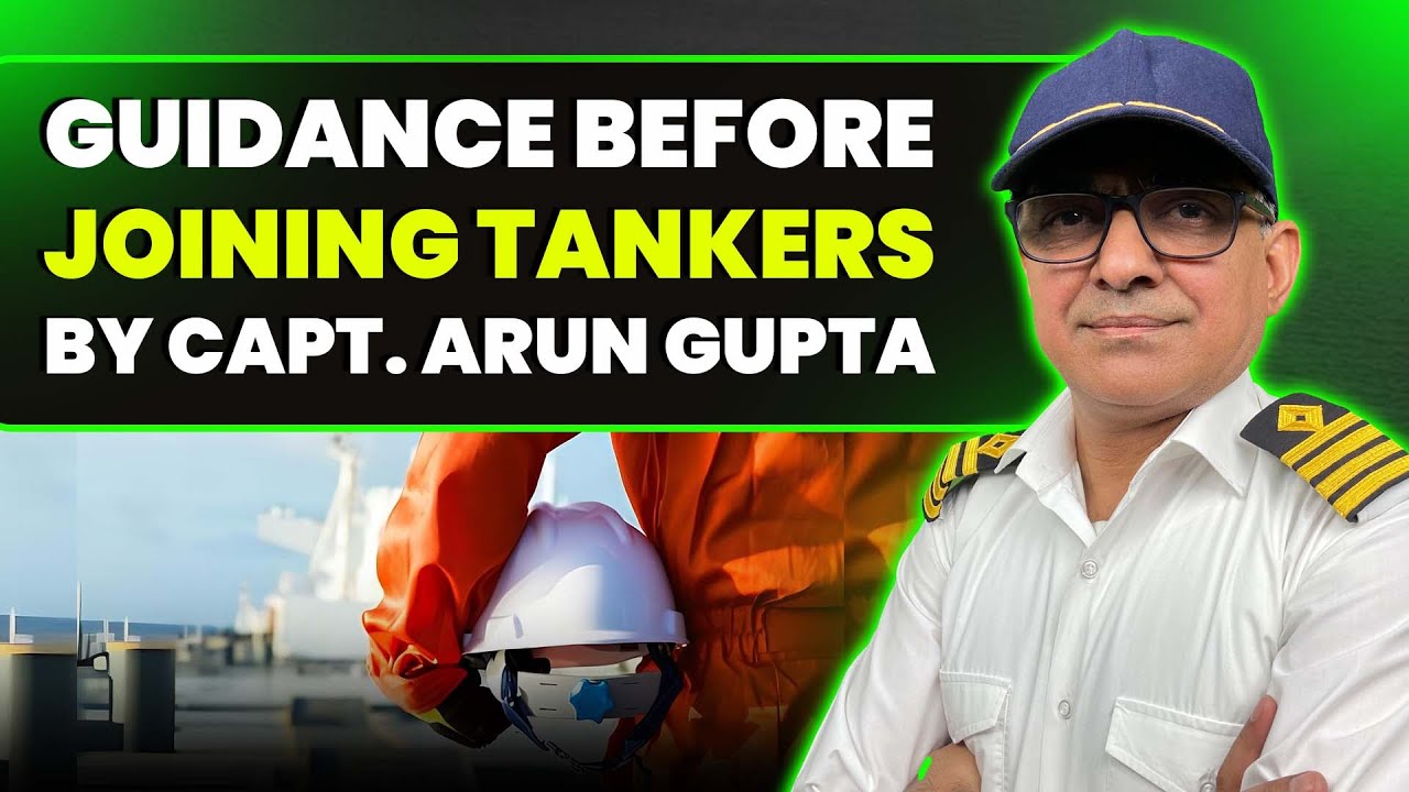 Watch this video before joining tankers : Specially for Deck Cadets