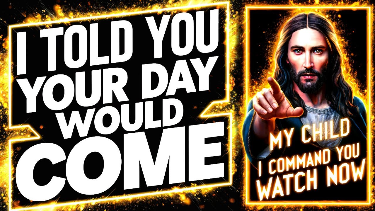 🛑God Says: I TOLD YOU YOUR DAY WOULD COME - OPEN NOW! | God Message Now Today | God Helps
