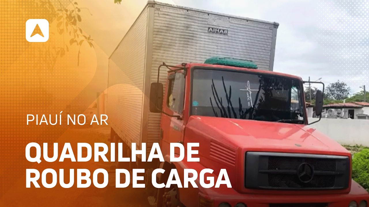 Quadrilha suspeita de roubo de cargas no Nordeste é presa no Piauí
