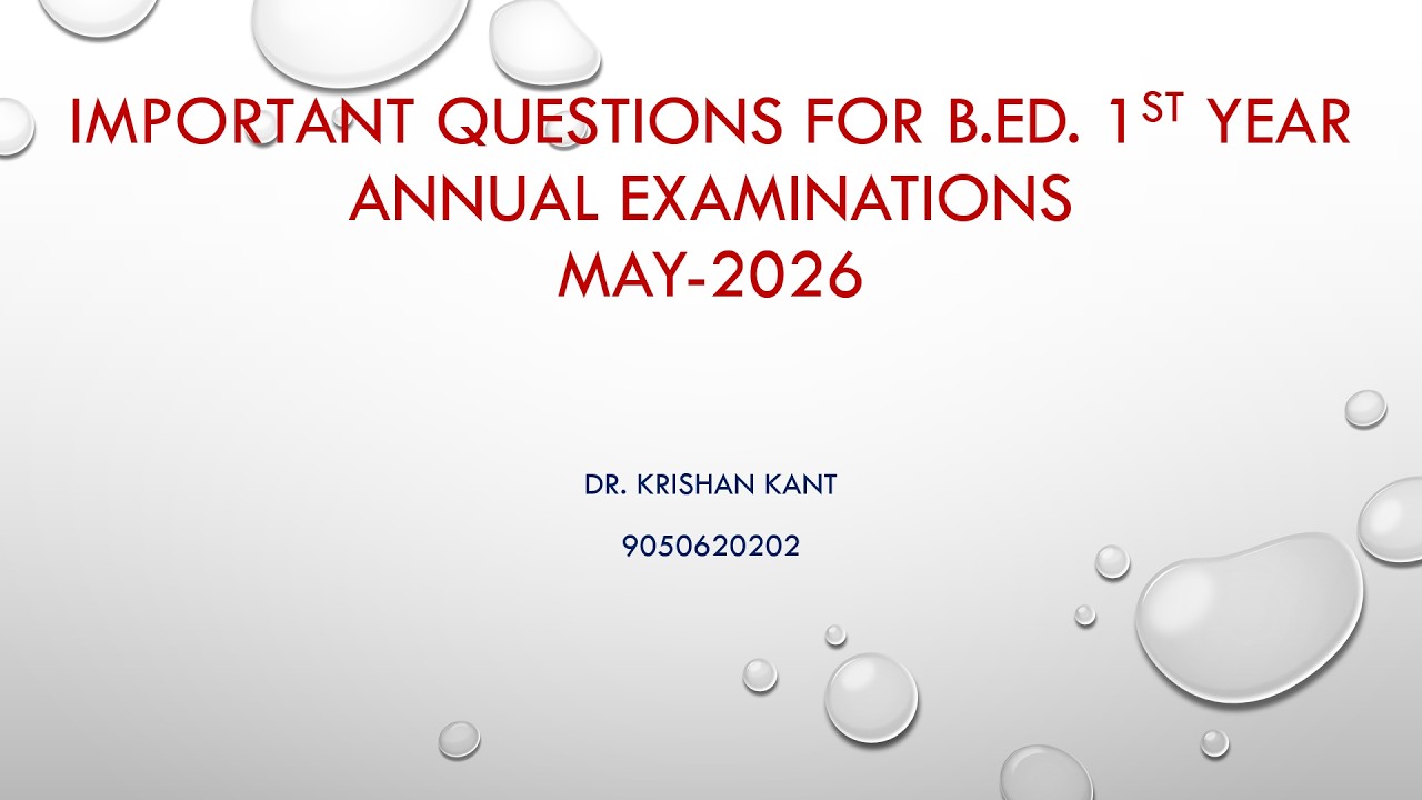 Important Questions of B.Ed. 1st Year