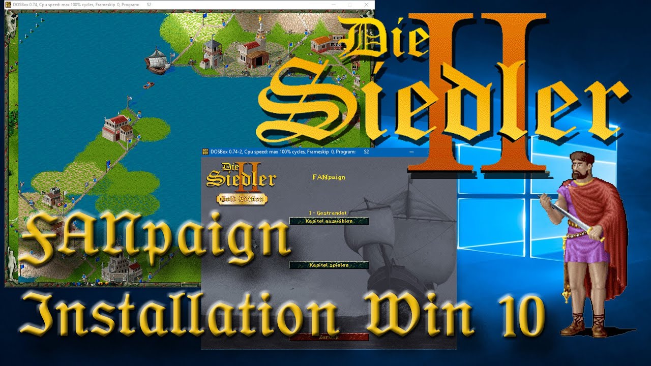 FANpaign f&uuml;r Siedler II Installieren |Ein Tutorial|