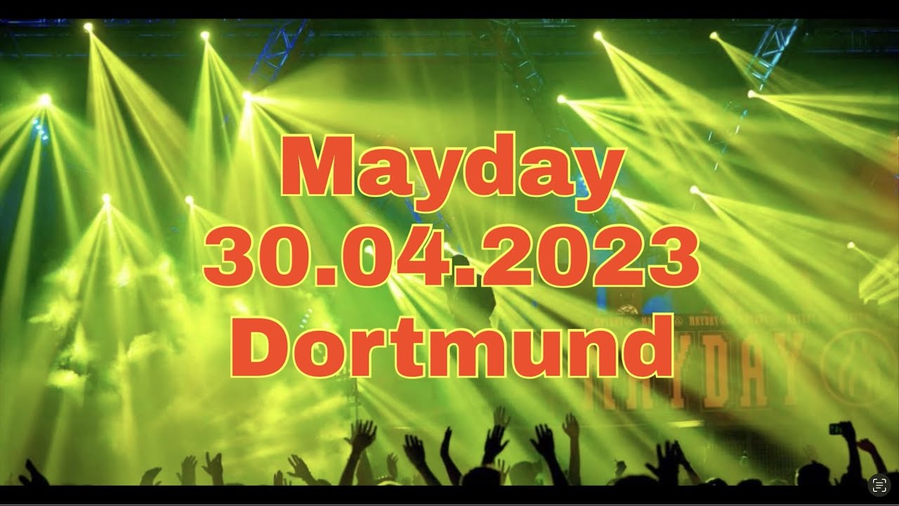 Mayday 30.04.2023 Dortmund