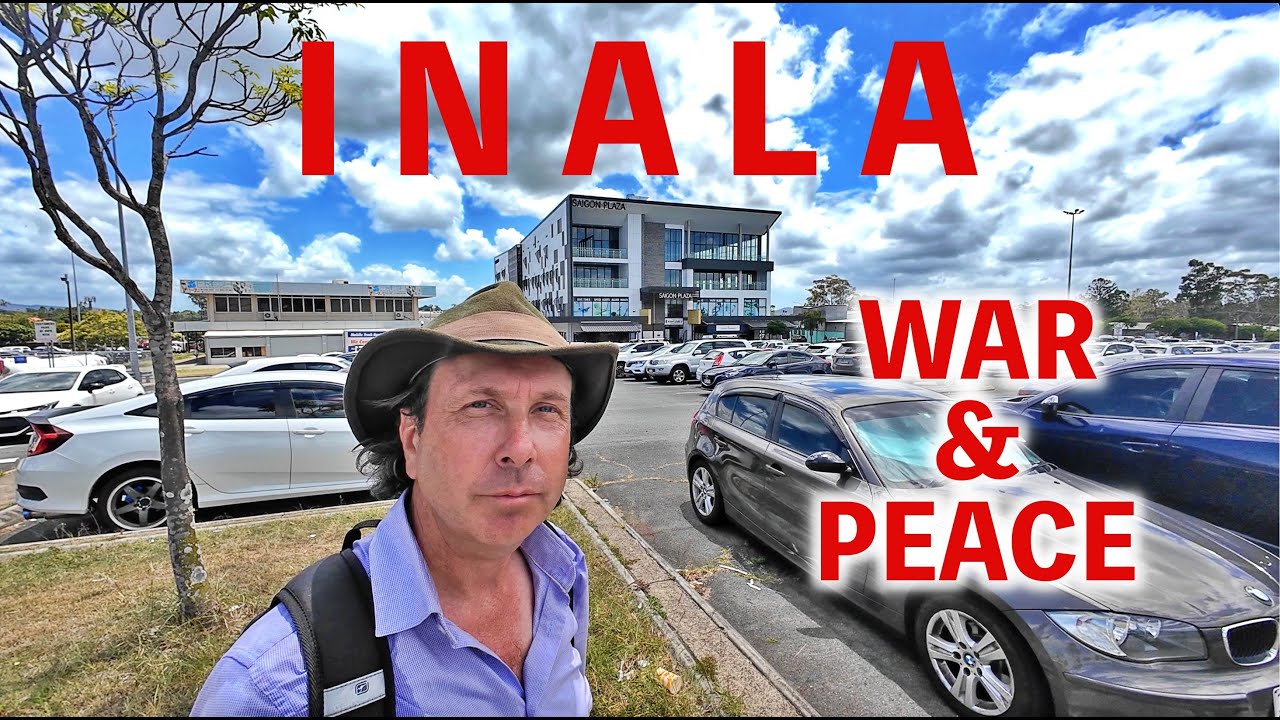 Inala: War & Peace