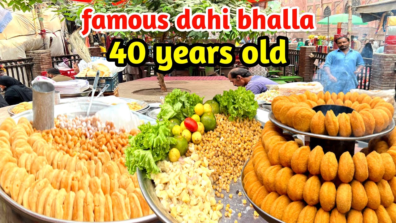 40 Years old Famous Dahi Bhalla Shop in Inner Lahore | Pakistan