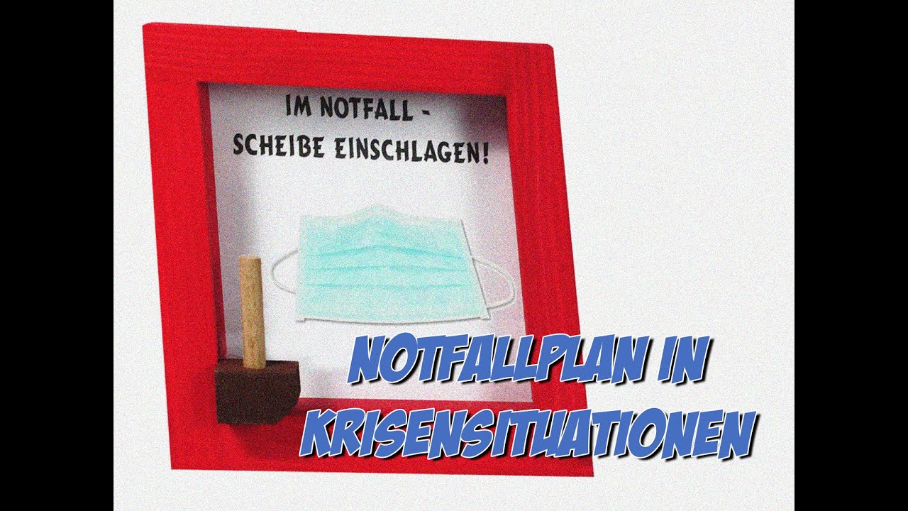 Notfallplan f&uuml;r die Krisensituation