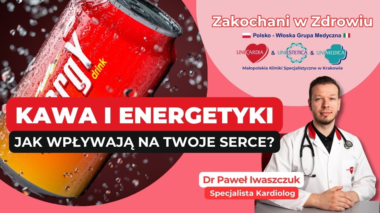 Jak KAWA i ENERGETYKI wpływają na Tw&oacute;j UKŁAD KRĄŻENIA i SERCE | Zakochani w Zdrowiu