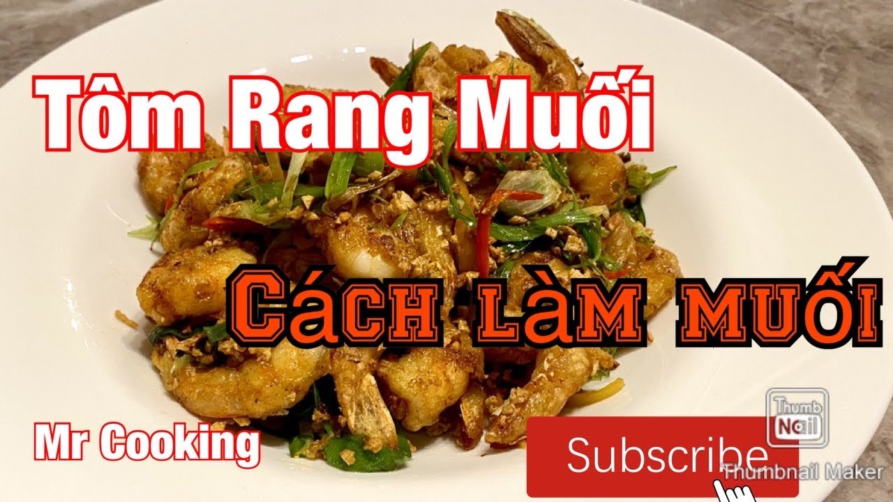 T&ocirc;m Rang Muối | C&aacute;ch l&agrave;m muối cho tất cả m&oacute;n Rang Muối | Salt and Chilli Prawn