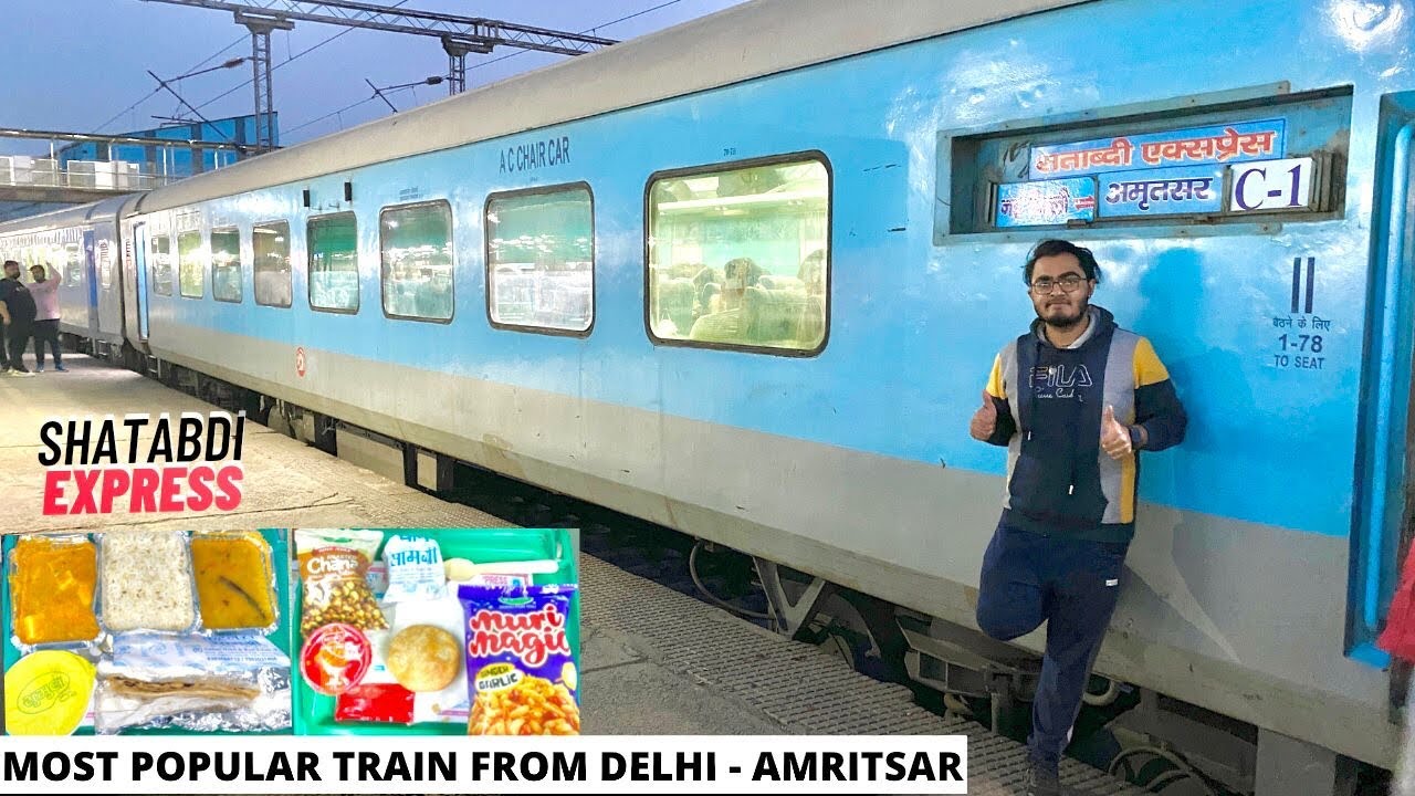 Delhi - Amritsar Shatabdi Express Journey | IRCTC Food