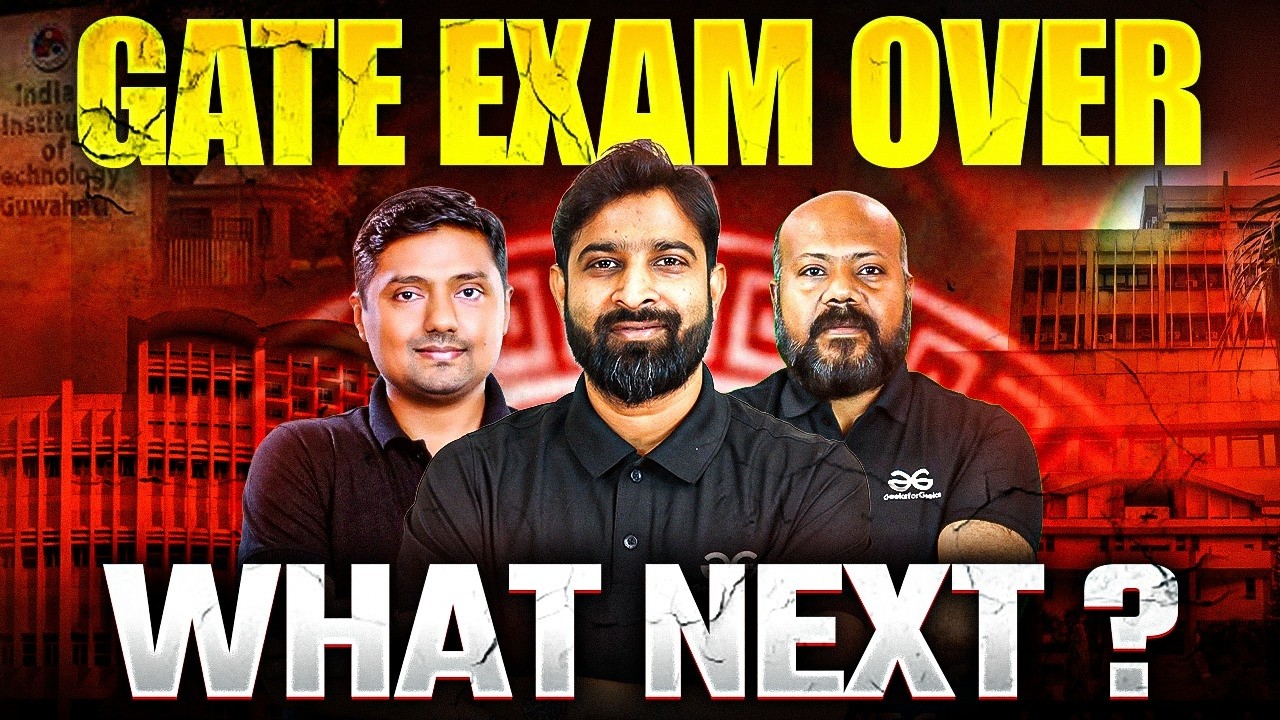 GATE Exam Over | What Next ? For EE/ ECE Student