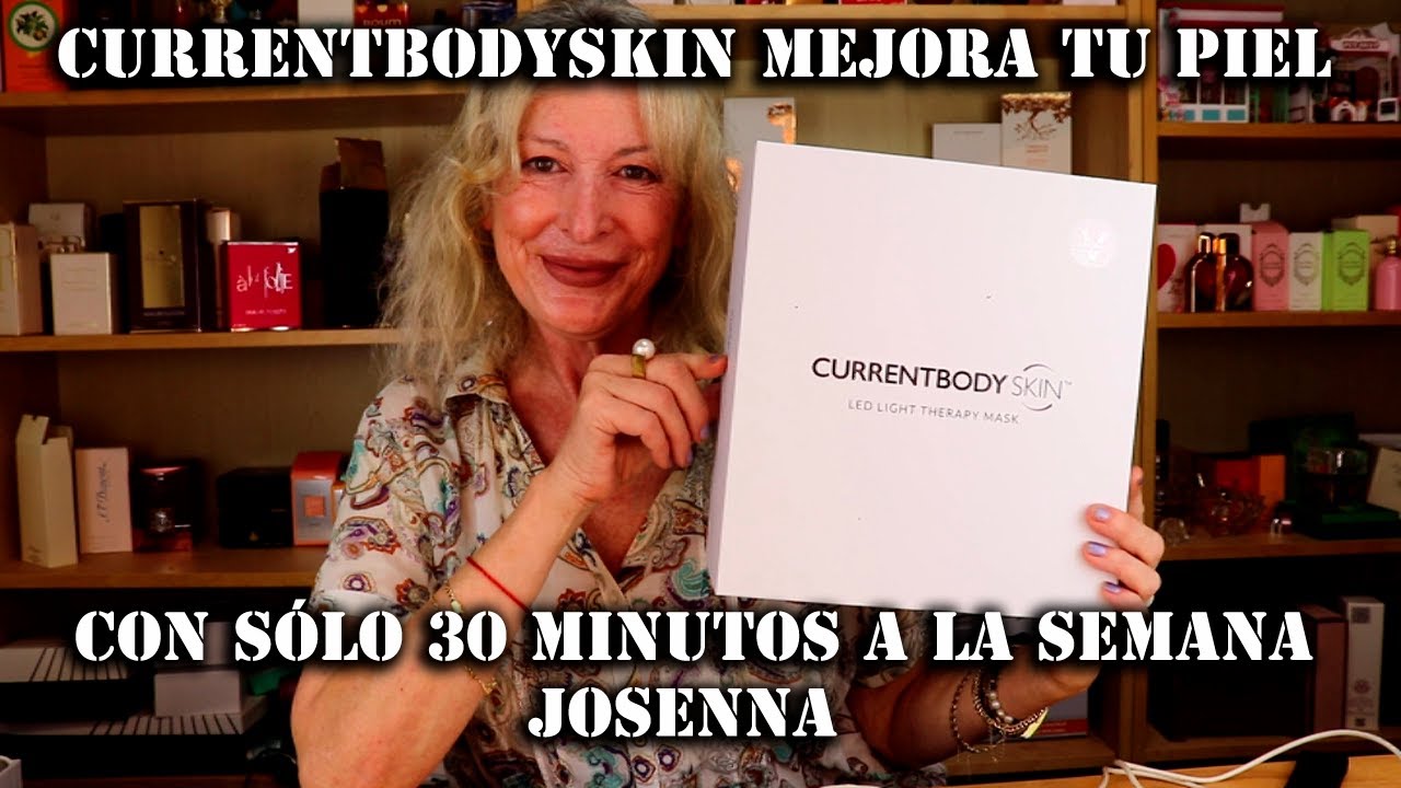 CURRENTBODYSKIN MEJORA TU PIEL CON SÓLO 30 MINUTOS A LA SEMANA