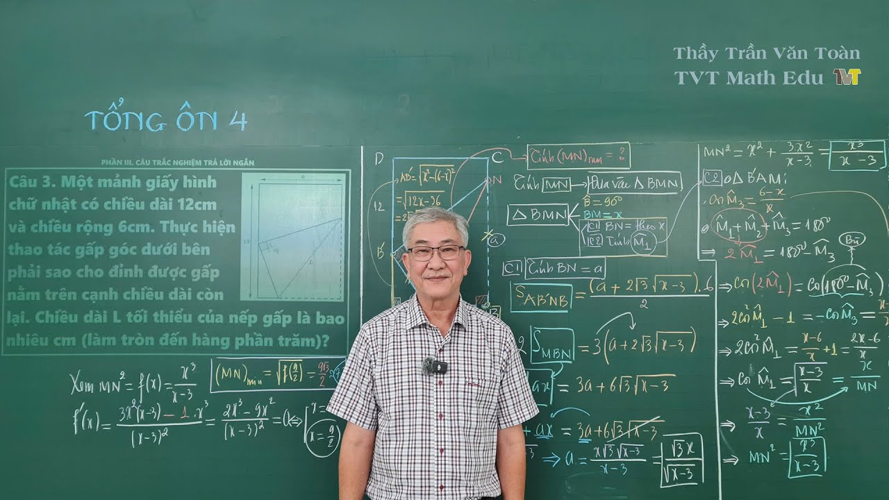 Từ Nếp Gấp Tờ Giấy đến B&Agrave;I TO&Aacute;N TỐI ƯU &ndash; Ứng Dụng Đạo H&agrave;m cực hay trong thực tế | Thầy Trần Văn To&agrave;n