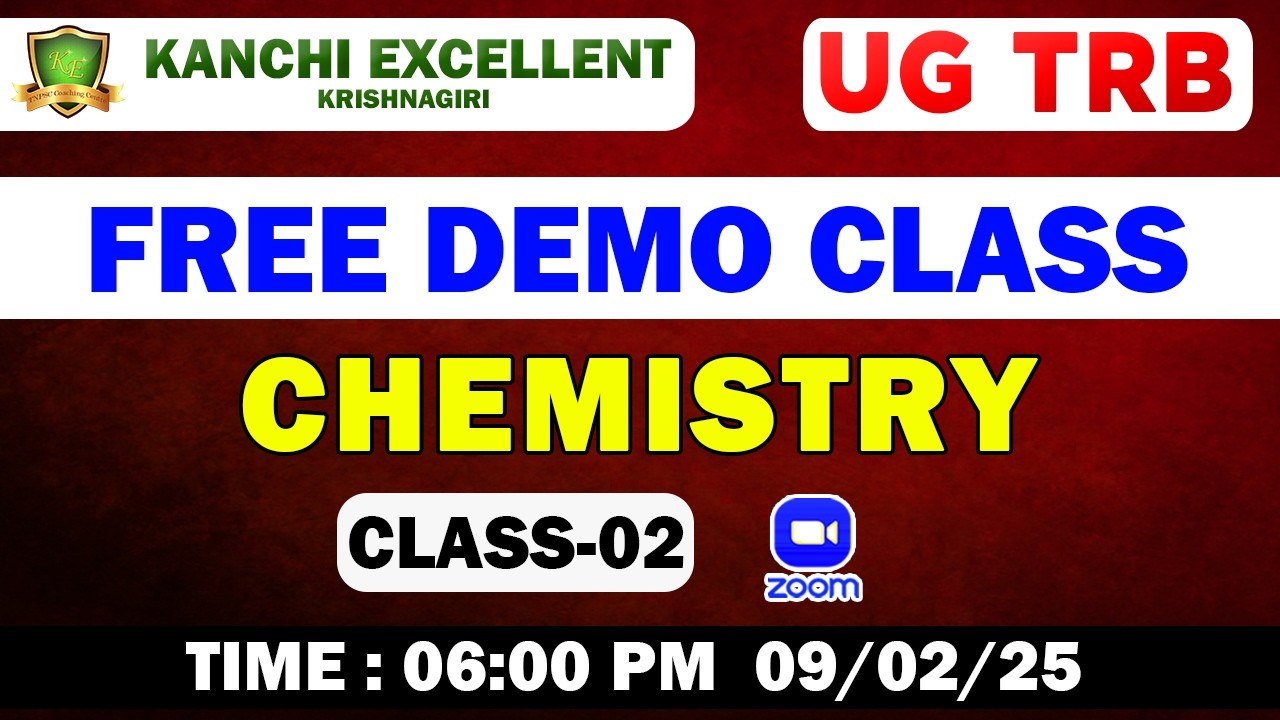 CHEMISTRY 09.02.2026 #kanchiexcellent #ugtrbchemistry  #ugtrbintroclass #trbexampreparation