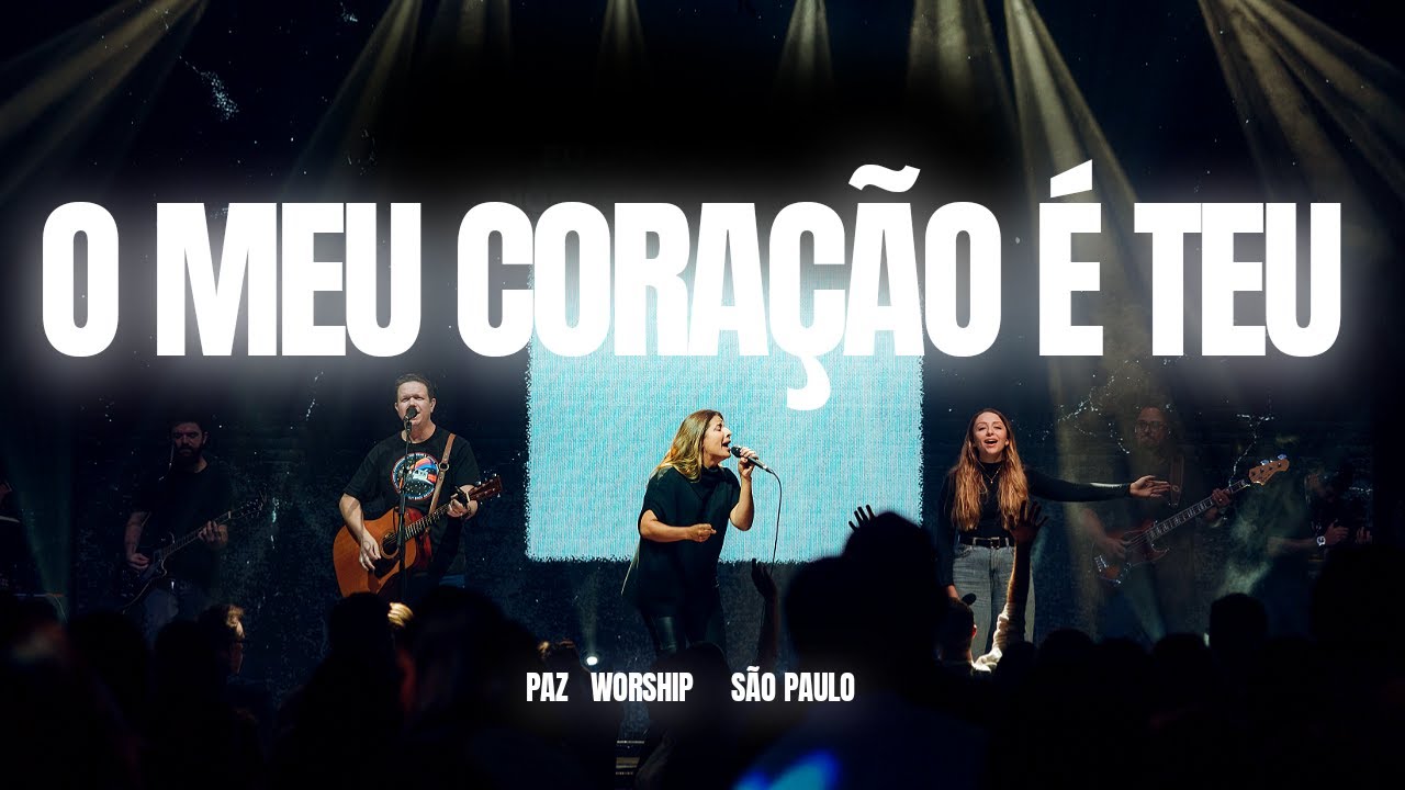 Paz Worship & Geane Morais - O Meu Coração é Teu