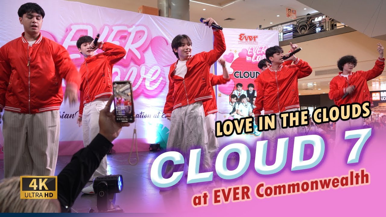 CLOUD 7 - LOVE IN THE CLOUDS at EVER Mall Commonwealth