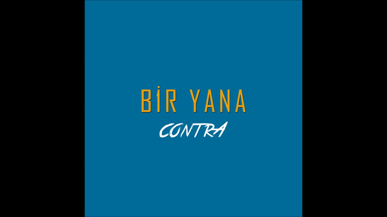 Contra - Bir Yana
