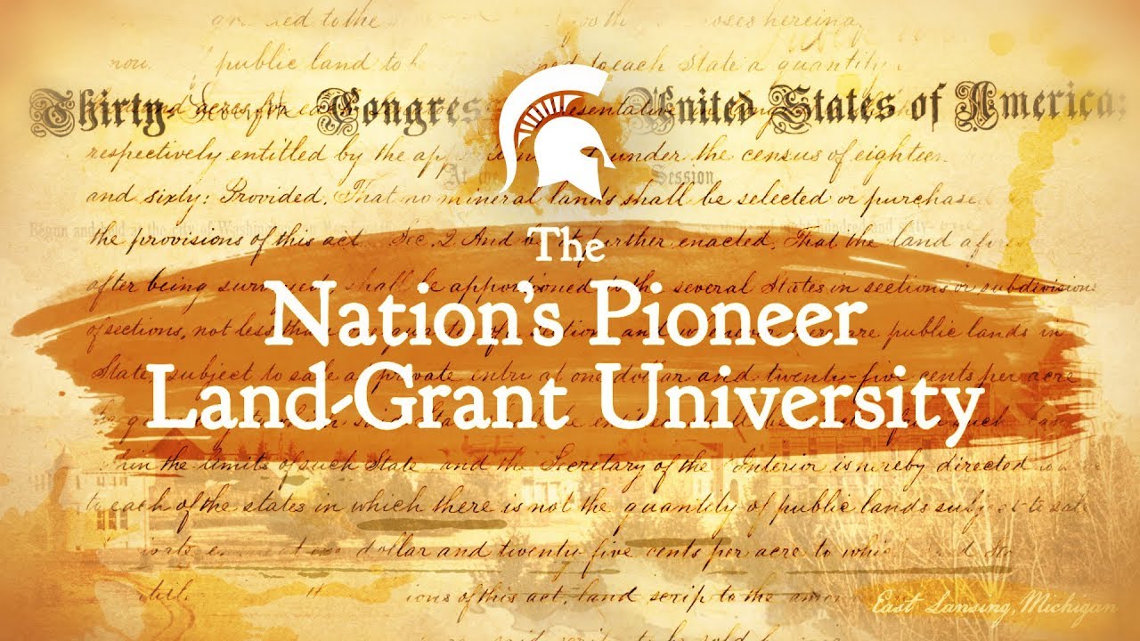 The Nation's Pioneer Land-Grant University | Michigan State University