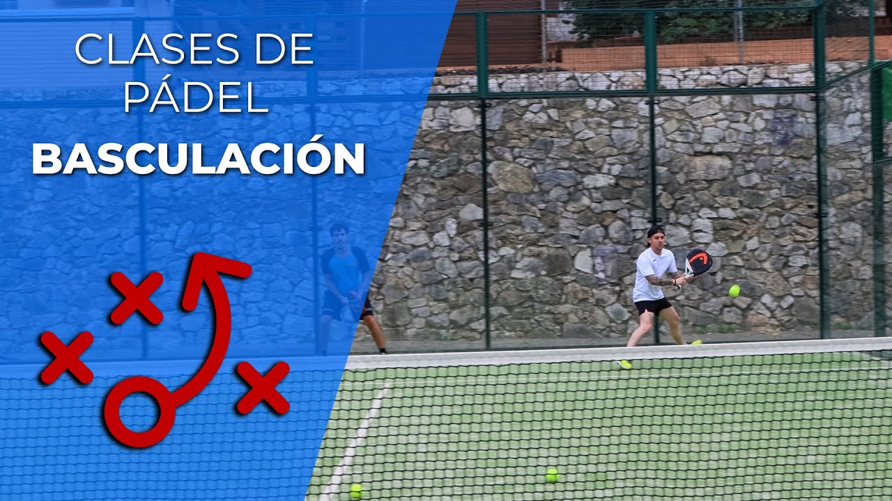 👉 CLASES DE PADEL · Clase de Basculación 🎾 | Padelarte.com