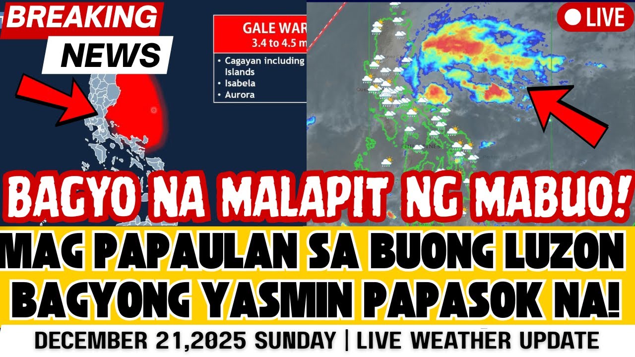 DECEMBER 21,2025 SUNDAY| BAGONG BAGYONG MABUBUO MAG PAPAULAN SA BUONG BANSA!