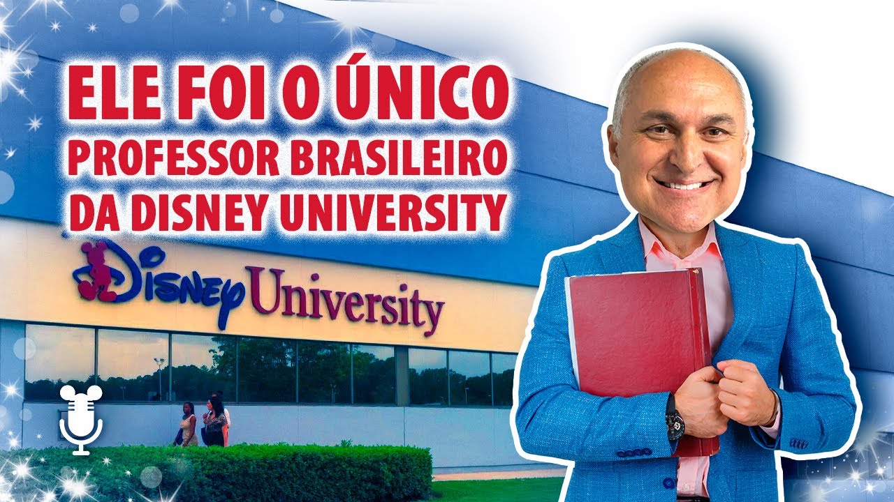 ELE FOI PROFESSOR DA DISNEY UNIVERSITY - HISTÓRIAS DE ORLANDO PODCAST #100