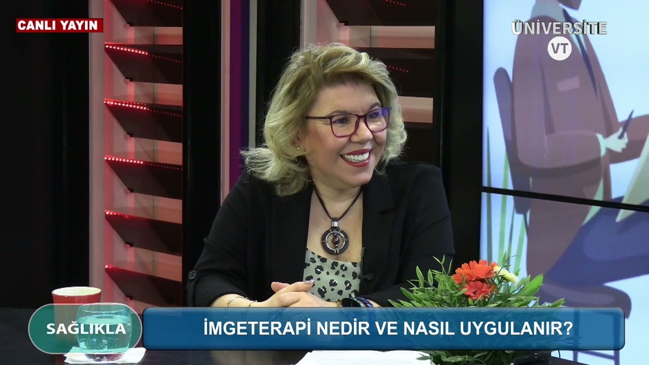 İMGETERAPİ NEDİR VE NASIL UYGULANIR ? / Ayşin BUJUR / PSİKOLOJİK DANIŞMAN