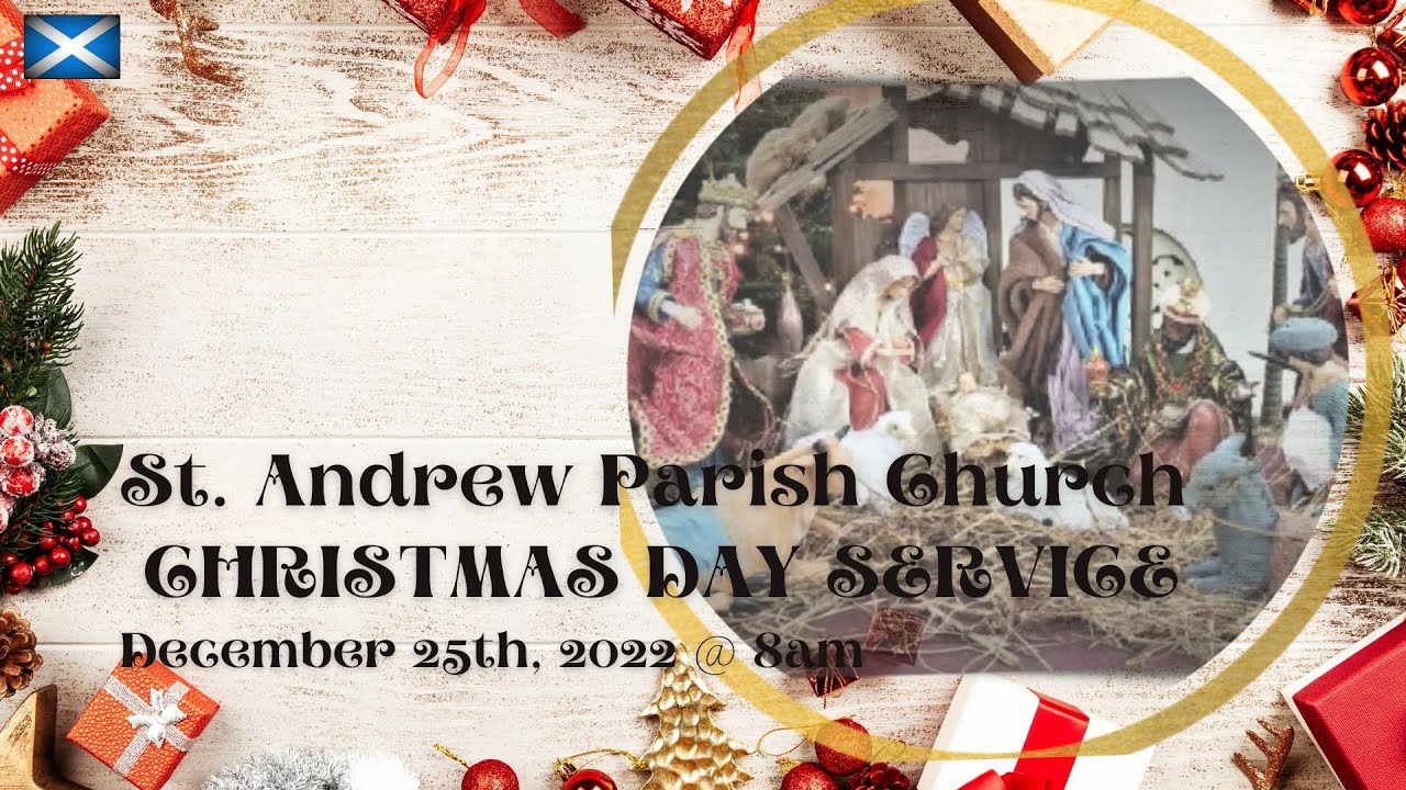 St. Andrew Live: Christmas Day Service.