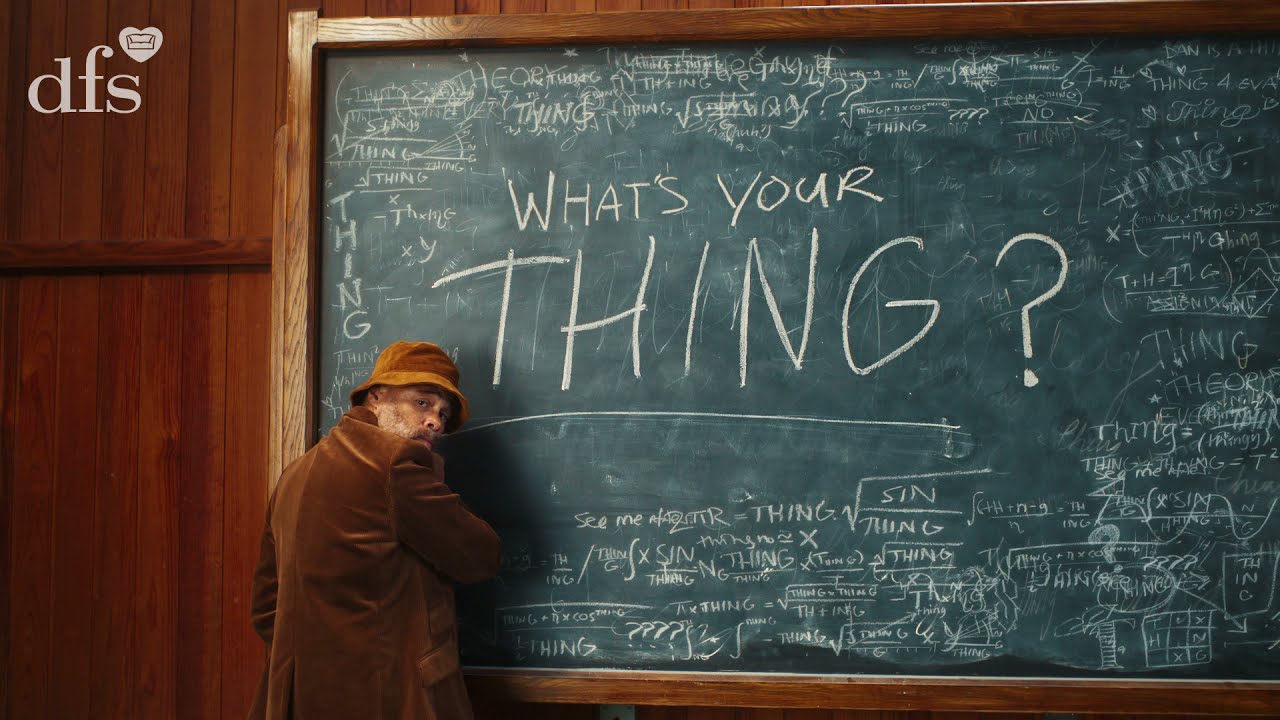 DFS | What's Your Thing? Advert 2021 Edit 3