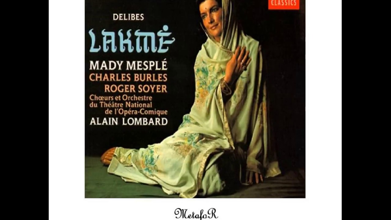 Mady Mesplé & Danielle Millet (Conducted by Alain Lombard) – Sous Dome Epais (Flower Duet)