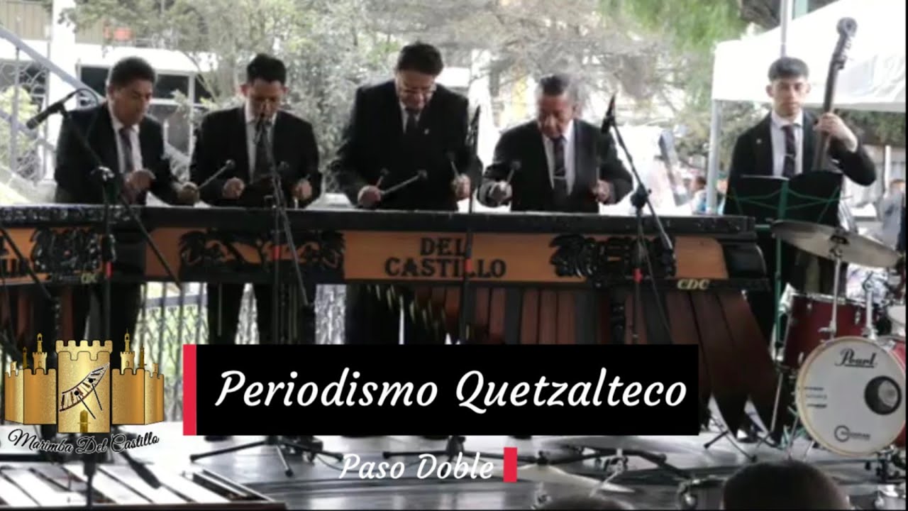 Marimba del Castillo - Periodismo Quetzalteco en Vivo