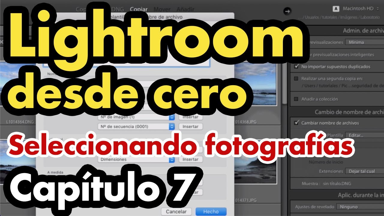 Curso de Adobe Lightroom classic capitulo 7.  Módulo biblioteca, seleccionando las fotografías