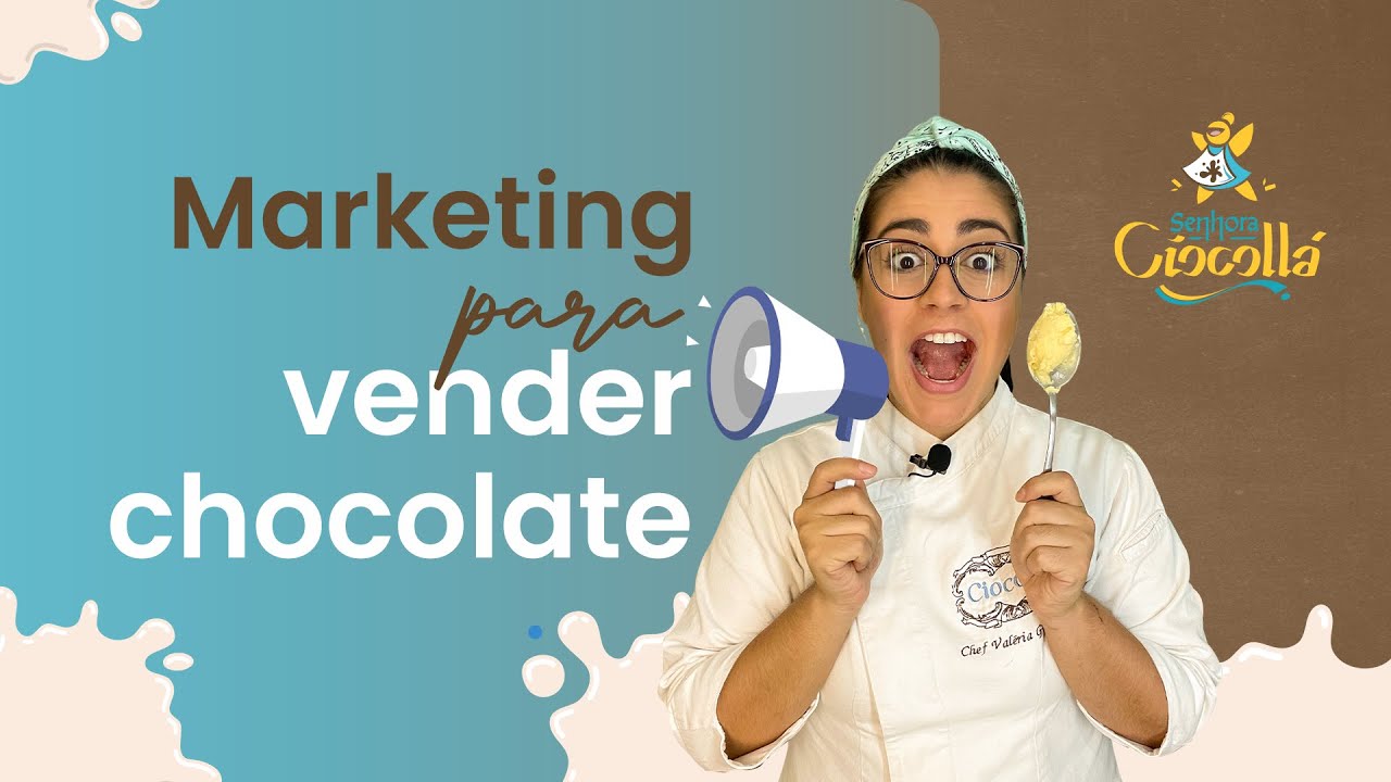Marketing para vender chocolate