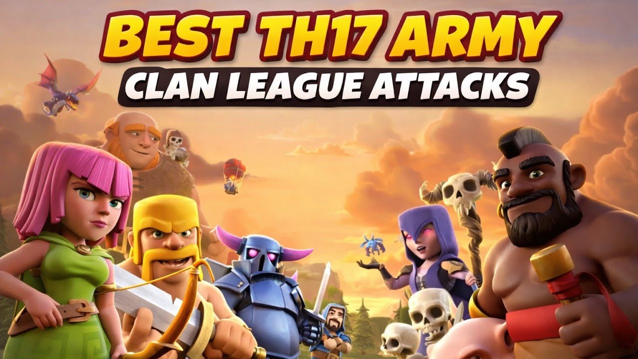 BEST TH17 Army to DESTROY Any High Town Hall 😱 | Broken Meta Attack 🔥💪🏻🎯