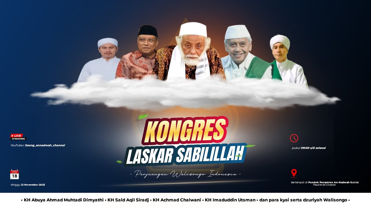 LIVE  PEMBUKAAN KONGRES KE 1  LASKAR SABILILLAH PERJUANGAN WALISONGO INDONESIA 12 NOVEMBER 2023